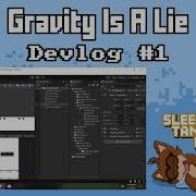 Gravity Is A Lie Devlog 1 Unity 2D