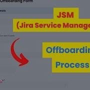 Как создать безопасную систему вывода сотрудников из эксплуатации в Jira Service Management