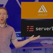 Is AWS Amplify Better Than The Serverless Framework