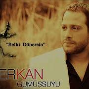 Erkan Gümüşsuyu Gitti De Gitti Full HD Audio Yüksek Kalite