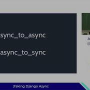 Taking Django Async Andrew Godwin PyConES 2018