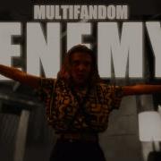 Multifandom Enemy Ft ImagineDragons JID Arcade LeagueofLegends