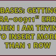 Databases Getting The ORA 00911 Error When I Am Trying To Insert More Than 1 Row 2 Solutions