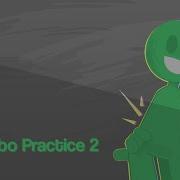 Combo Practice 2 Sticknodes