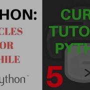 CURSO TUTORIAL PYTHON 5 Bucles For Y While ESPAÑOL