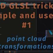 GLSL Simple Useful Tricks 1