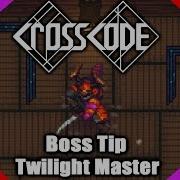 Crosscode Boss Tip Twilight Master