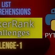 List Comprehensions In Python Hackerrank Solution 1