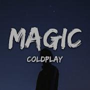 Coldplay Magic Lyrics