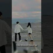 Yalın Benimki Speed Up