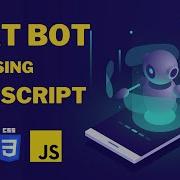 Build A ChatBot In Javascript Unbelievable Beginner Tutorial Revealed