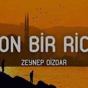 Zeynep Dizdar Son Bir Rica Sözleri Lyrics