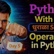 Operators In Python Python With AI ध र ळ Series Day 5
