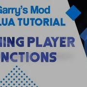 20 Garry S Mod Lua Tutorial Defining Player Functions