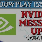 GPU Issues Nvidia Has Broken Shadowplay Simple Fix