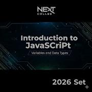 JavaScript 101 Variables Data Types And The Foundation Of Programming