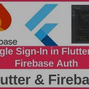 Google Sign In In Flutter With Firebase Authentication Flutter Firebase Full Integration