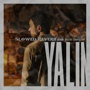 Yalın Deva Bize Sevişler Slowed Reverb