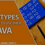 Primitive Datatypes In Java Made Simple Int Long Float And Double Java Tutorial Series Part 2