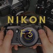 How To Use Nikon F3