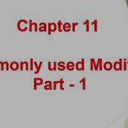 Commonly Used Modifiers Part 1 Chapter 11