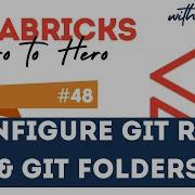 48 Databricks GIT Folders Configure GIT Repository With Databricks Using Azure DevOps Repo