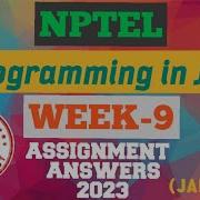 Programming In Java WEEK 9 Quiz Assignment Answers 2023 NPTEL SKumarEdu
