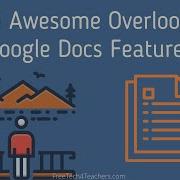 Ten Awesome Overlooked Google Docs Features