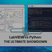 LabVIEW Vs Python The Ultimate Showdown