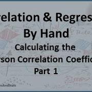 Correlation And Regression Calculating The Pearson Correlation Coefficient Example 2 Part 1