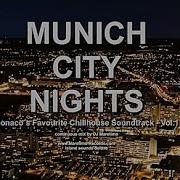 DJ Maretimo Munich City Nights Vol 1 Full Album 2 Hours HD Continuous Mix Lounge Music