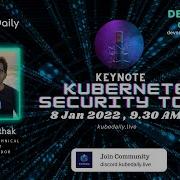 Kubernetes Security Tools DevSecOps Keynote Cloud Native Security Falco Kubescape Terrascan
