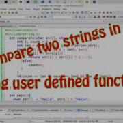 C Program To Compare Two Strings Without Using Library Function