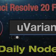 DaVinci Resolve 20 Fusion UVariant Node