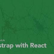 ReactJS Using Bootstrap With React