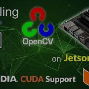 How To Install OpenCV On Jetson Nano With CUDA Support II