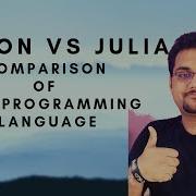 Python Vs Julia Comparison Of The Two Programming Languages