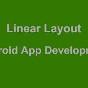 Android LinearLayout Example