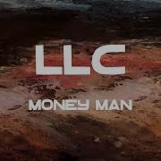 Money Man LLC Lyrics