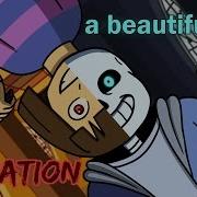A Beautiful Day UNDERTALE Animation