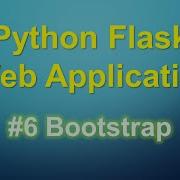 Python Flask Tutorial 6 Bootstrap