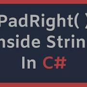 PadRight Method Inside String In C
