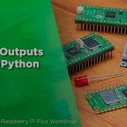 Digital Outputs MicroPython Basics Raspberry Pi Pico Workshop Chapter 2 2