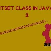 Java Programming Series Episode 55 The BitSet Class In Java