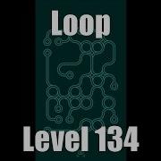 Loop Level Stage Niveau Nivel Yровень 134 Solution