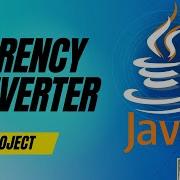 Java Project Beginner To Advanced Static Currency Converter
