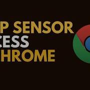 How To Manage Motion Sensor Access In Google Chrome