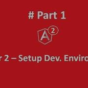 Angular2 Setup Dev Environment Part 1