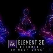 Glowing Edges In ELEMENT 3D After Effect Tutorial Element 3d Animation