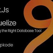 Knex Js Vs Sequelize ORM Vs Query Builder Which Should You Use